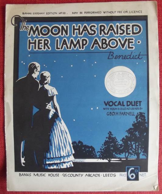 The moon has raised her lamp above - 1930s sheet music as sold by the shop owned by Ezra Price